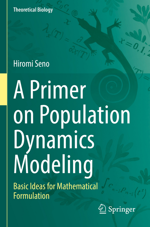 A Primer on Population Dynamics Modeling - Hiromi Seno