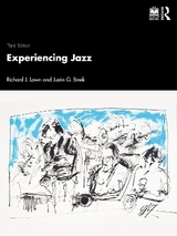 Experiencing Jazz - Lawn, Richard J.; Binek, Justin G.