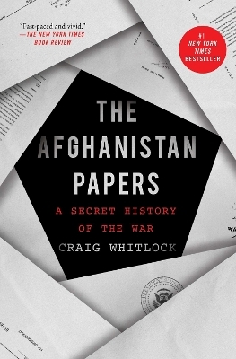 The Afghanistan Papers - Craig Whitlock,  The Washington Post