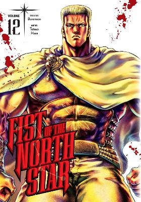 Fist of the North Star, Vol. 12 -  Buronson