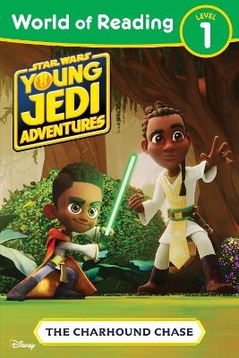 World of Reading: Star Wars: Young Jedi Adventures: The Charhound Chase -  Lucasfilm Press