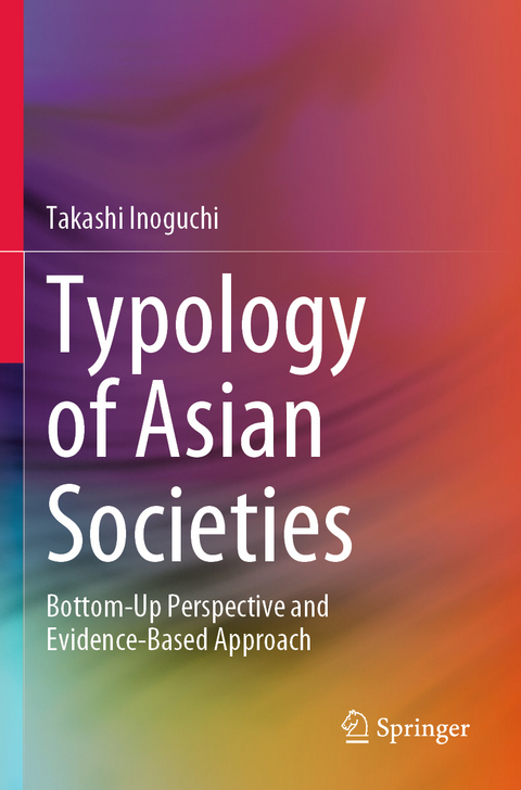 Typology of Asian Societies - Takashi Inoguchi