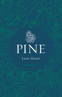 Pine - Laura Mason