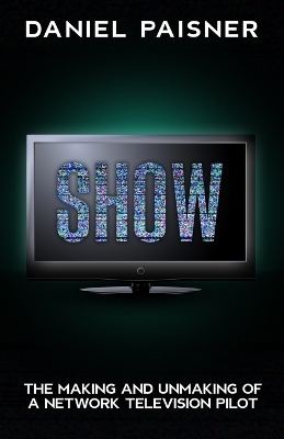 Show - Daniel Paisner