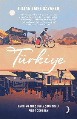 Türkiye - Julian Sayarer