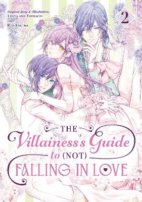 The Villainess's Guide to (Not) Falling in Love 02 (Manga) -  Touya