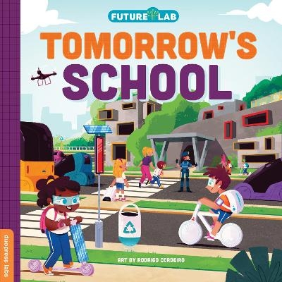 Future Lab: Tomorrow's School -  duopress