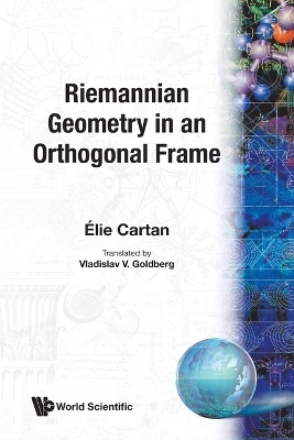 Riemannian Geometry In An Orthogonal Frame