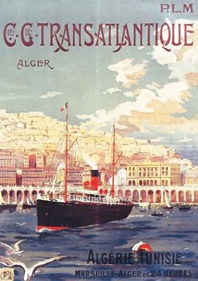 Carnet Ligné Affiche Transatlantique Alger - Fernand Le Quesne