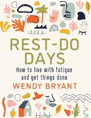 Rest-Do Days - Wendy Bryant