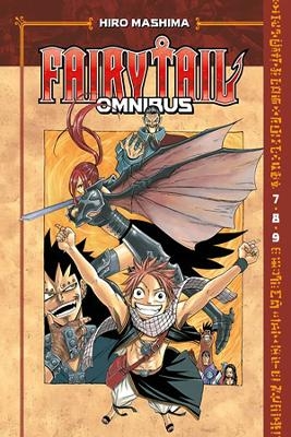 Fairy Tail Omnibus 3 (Vol. 7-9) - Hiro Mashima