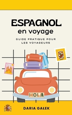 Espagnol en voyage - Daria Galek