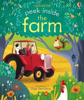 Peek Inside the Farm - Anna Milbourne