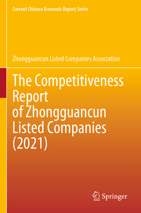 The Competitiveness Report of Zhongguancun Listed Companies (2021) -  Zhongguancun Listed Companies Association