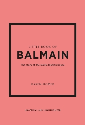 Little Book of Balmain - Karen Homer