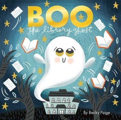 Boo the Library Ghost - Becky Paige