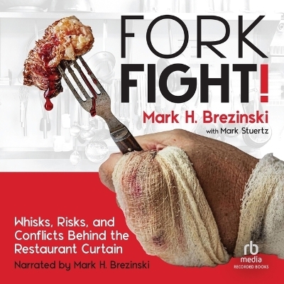 Fork Fight! - Mark H Brezinski, Mark Stuertz