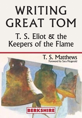 Writing Great Tom - T S Matthews