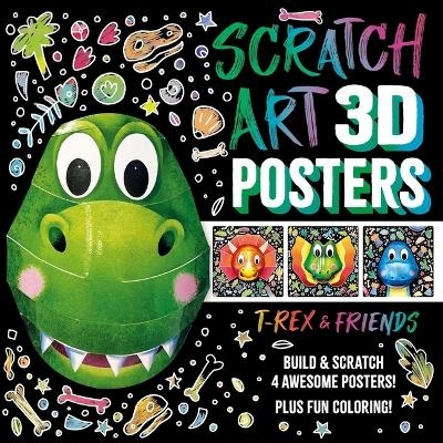 Scratch Art 3D Posters: T-Rex & Friends -  Igloobooks