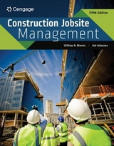 Construction Jobsite Management - Mincks, William; Johnston, Hal