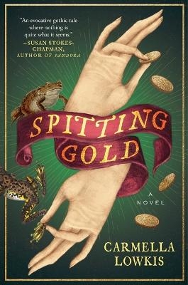 Spitting Gold - Carmella Lowkis