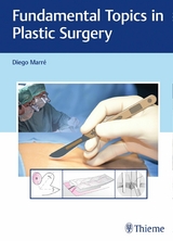 Fundamental Topics in Plastic Surgery - 