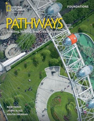 Pathways Reading, Writing, and Critical Thinking Foundations: Student�s Book