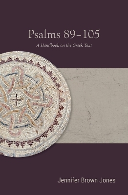 Psalms 89-105 - Jennifer Brown Jones