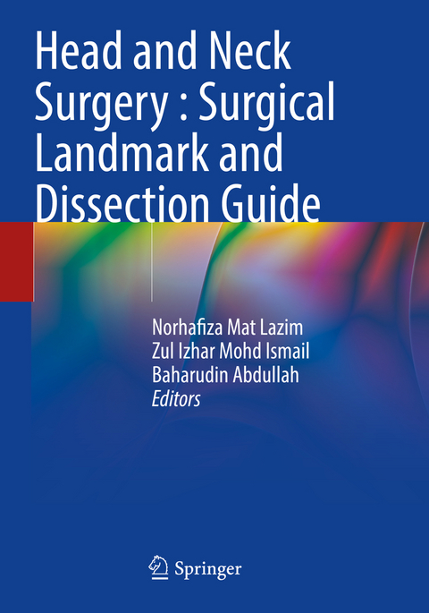 Head and Neck Surgery : Surgical Landmark and Dissection Guide - 