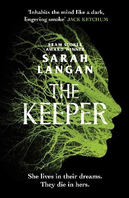 The Keeper - Sarah Langan