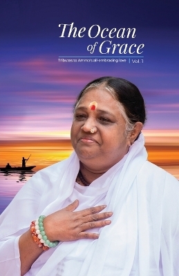 The Ocean of Grace -  Amma