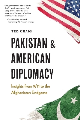 Pakistan and American Diplomacy - Theodore Craig