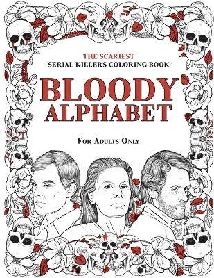 Bloody Alphabet - Brian Berry