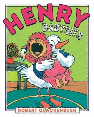 Henry Babysits - Robert Quackenbush