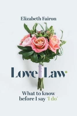 Love Law - Elizabeth Fairon