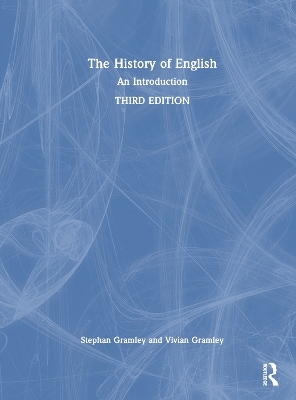 The History of English - Stephan Gramley, Vivian Gramley