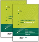 Stahlbetonbau-Praxis nach Eurocode 2 - Bender, Michél; Goris, Alfons