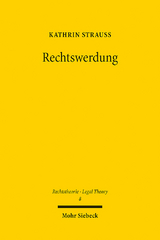 Rechtswerdung - Kathrin Strauß