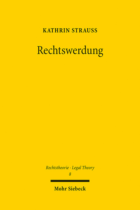 Rechtswerdung - Kathrin Strauß