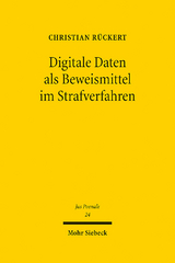 Digitale Daten als Beweismittel im Strafverfahren - Christian Rückert