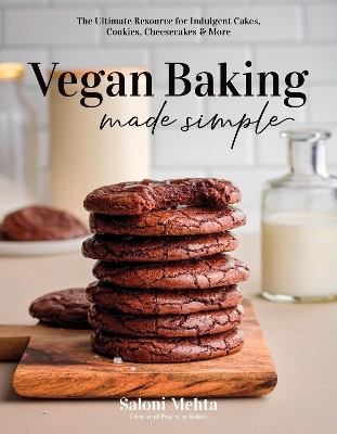 Vegan Baking Made Simple - Saloni Mehta