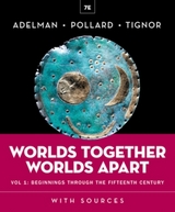 Worlds Together, Worlds Apart - Adelman, Jeremy; Pollard, Elizabeth; Tignor, Robert