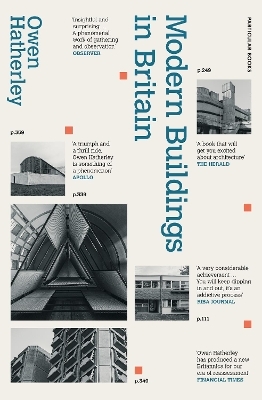 Modern Buildings in Britain - Owen Hatherley