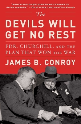 The Devils Will Get No Rest - James B. Conroy