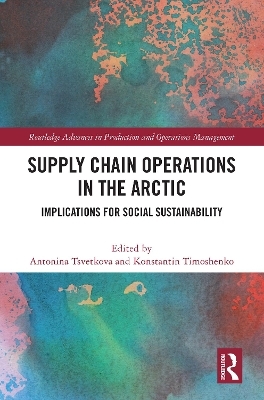 Supply Chain Operations in the Arctic - 