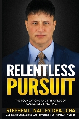 Relentless Pursuit - Stephen Nalley