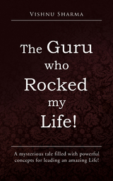 Guru Who Rocked My Life! -  Vishnu Sharma