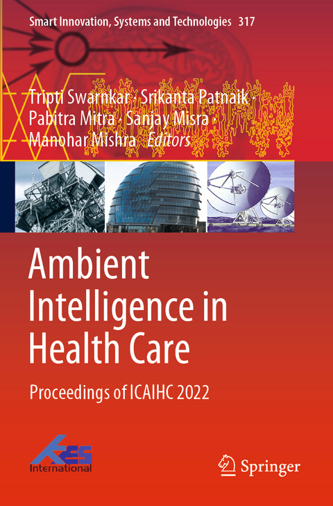 Ambient Intelligence in Health Care - 