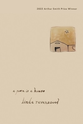 A poem is a house - Linda Ravenswood