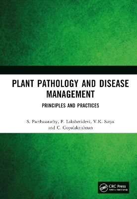 Plant Pathology and Disease Management - S. Parthasarathy, P. Lakshmidevi, V.K. Satya, C. Gopalakrishnan